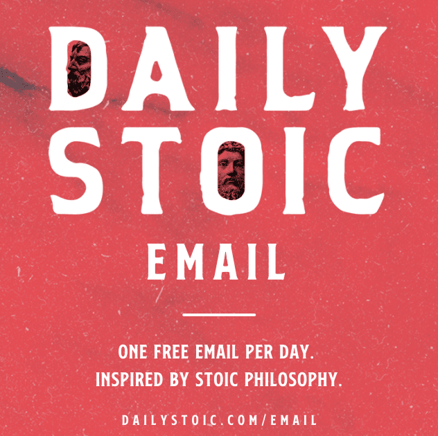 Newsletter: Daily Stoic